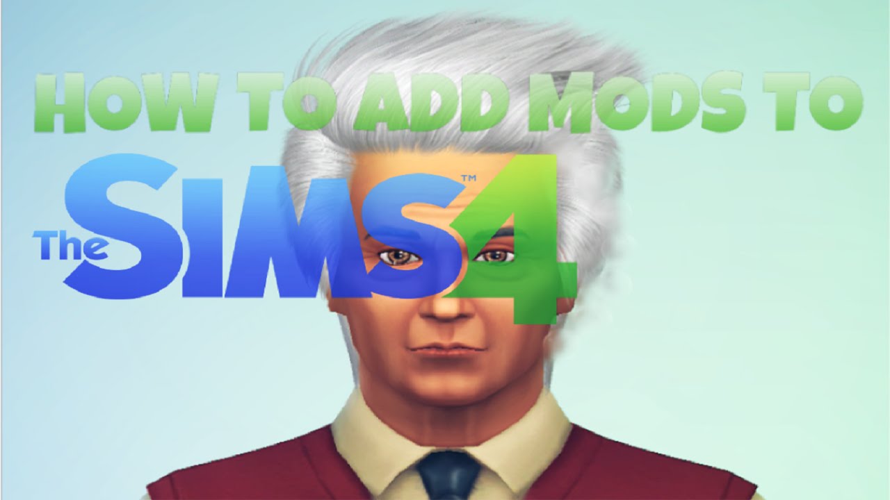 How to use sims 4 mods
